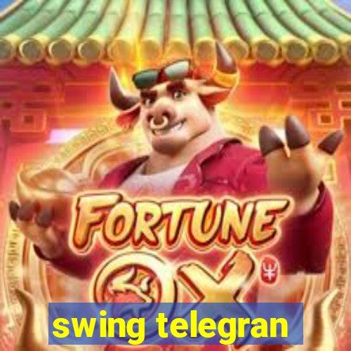 swing telegran